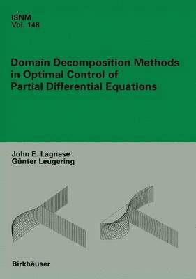 bokomslag Domain Decomposition Methods in Optimal Control of Partial Differential Equations