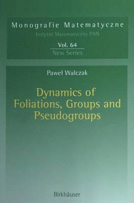 bokomslag Dynamics of Foliations, Groups and Pseudogroups