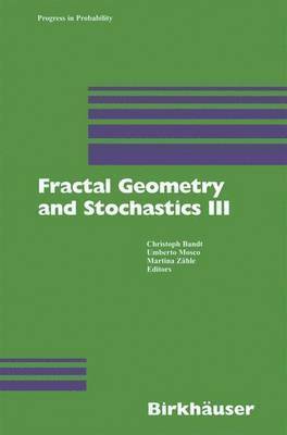 bokomslag Fractal Geometry and Stochastics III