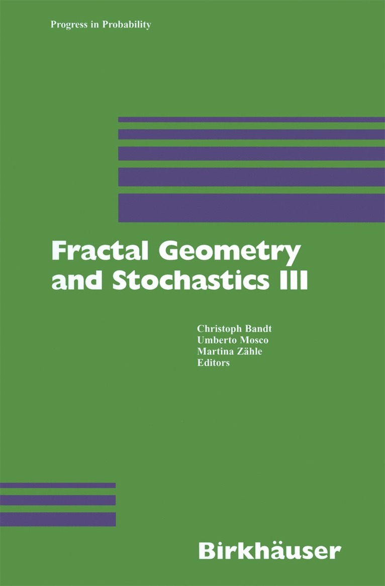 Fractal Geometry and Stochastics III 1