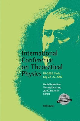 bokomslag International Conference on Theoretical Physics