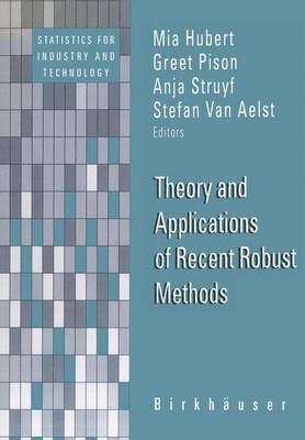Theory and Applications of Recent Robust Methods 1