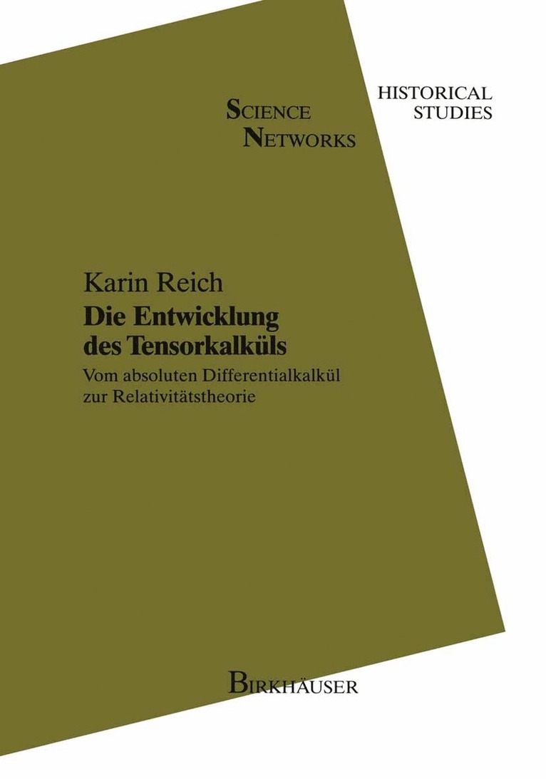 Die Entwicklung des Tensorkalkls 1