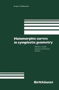 bokomslag Holomorphic Curves in Symplectic Geometry