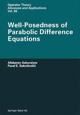 Well-Posedness of Parabolic Difference Equations 1