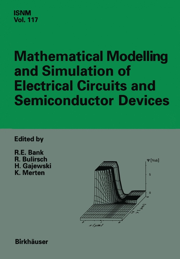 Mathematical Modelling and Simulation of Electrical Circuits and Semiconductor Devices 1