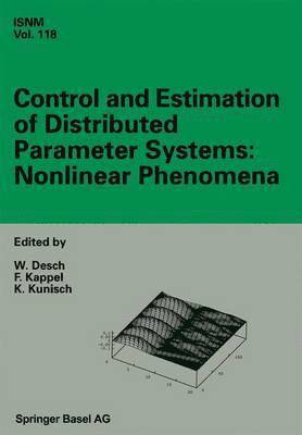 bokomslag Control and Estimation of Distributed Parameter Systems: Nonlinear Phenomena