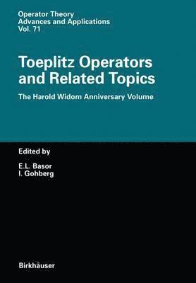 bokomslag Toeplitz Operators and Related Topics