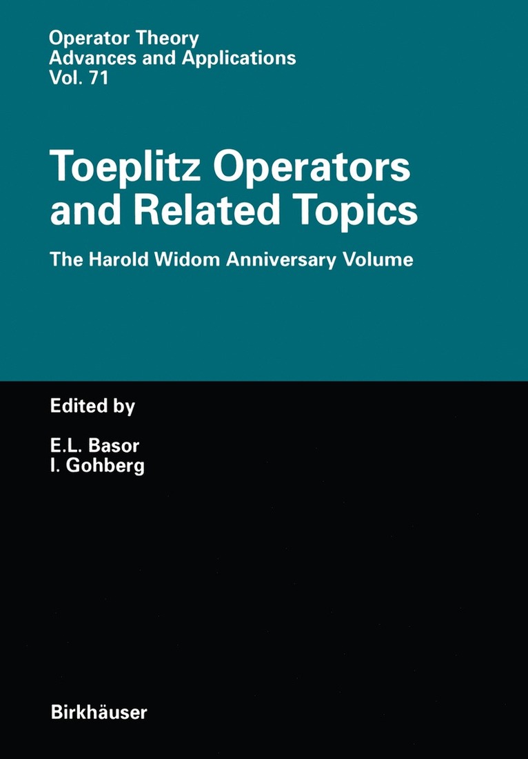 Estelle L. Basor, I. Gohberg, Estelle Basor - Toeplitz Operators and Related Topics, Häftad