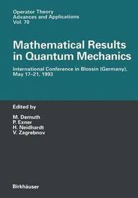 bokomslag Mathematical Results in Quantum Mechanics