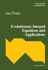 bokomslag Evolutionary Integral Equations and Applications