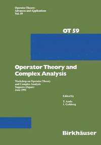 bokomslag Operator Theory and Complex Analysis