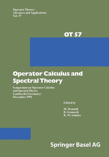 bokomslag Operator Calculus and Spectral Theory