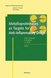 bokomslag Metalloproteinases as Targets for Anti-Inflammatory Drugs