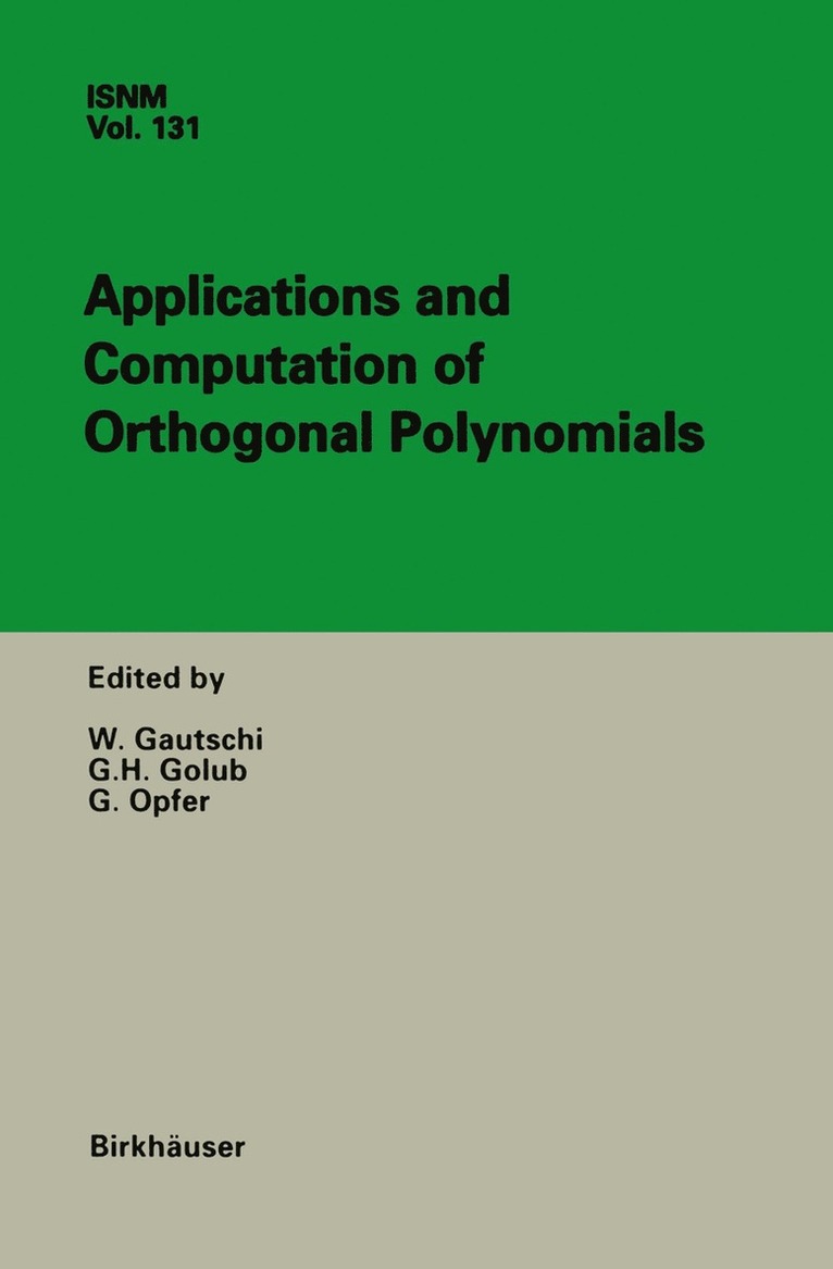 Walter Gautschi, Gene H. Golub, Gerhard Opfer - Applications and Computation of Orthogonal Polynomials, Häftad
