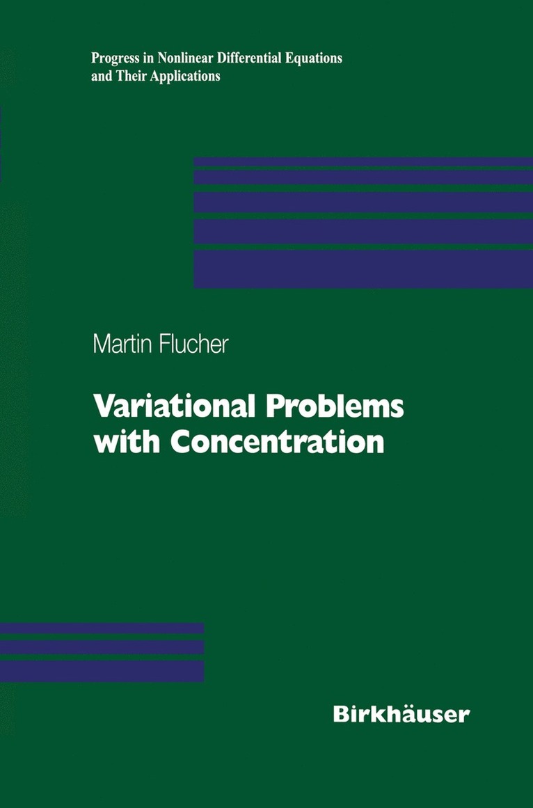 Martin F. Bach, Lina Martins - Variational Problems with Concentration, Häftad