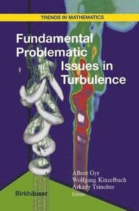 bokomslag Fundamental Problematic Issues in Turbulence