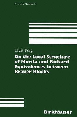 On the Local Structure of Morita and Rickard Equivalences between Brauer Blocks 1