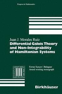 bokomslag Differential Galois Theory and Non-Integrability of Hamiltonian Systems
