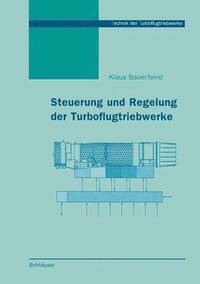 bokomslag Steuerung und Regelung der Turboflugtriebwerke