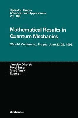 bokomslag Mathematical Results in Quantum Mechanics