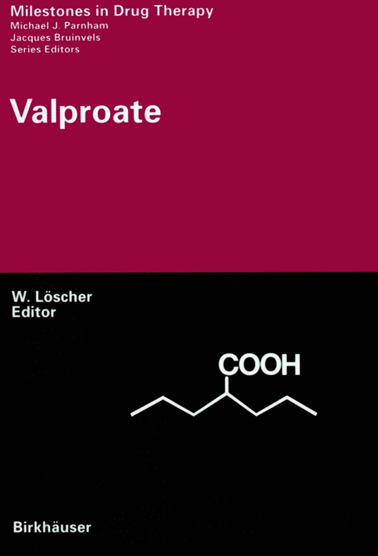 Wolfgang Löscher, Wolfgang Loscher - Valproate, Häftad