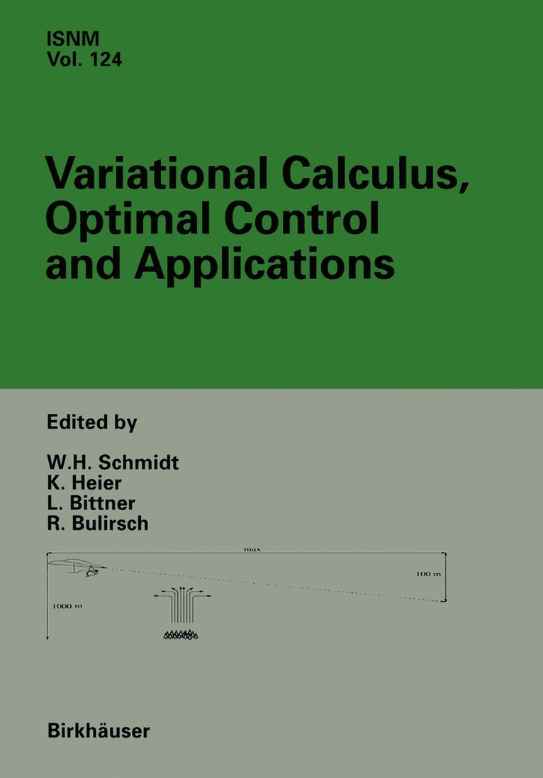 Variational Calculus, Optimal Control and Applications 1