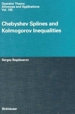 bokomslag Chebyshev Splines and Kolmogorov Inequalities