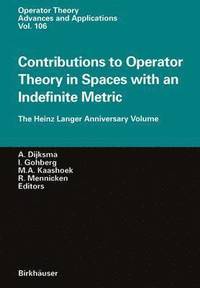 bokomslag Contributions to Operator Theory in Spaces with an Indefinite Metric