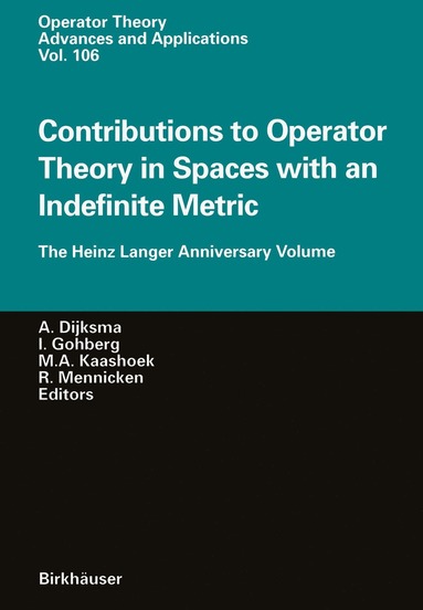 bokomslag Contributions to Operator Theory in Spaces with an Indefinite Metric