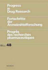 bokomslag Progress in Drug Research / Fortschritte der Arzneimittelforschung / Progrs des recherches pharmaceutiques