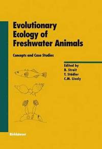 bokomslag Evolutionary Ecology of Freshwater Animals