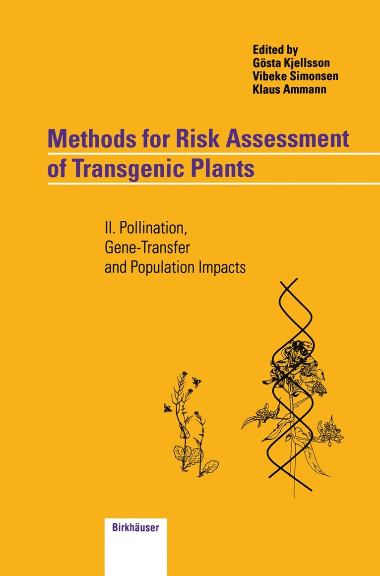 Methods for Risk Assessment of Transgenic Plants 1