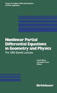 bokomslag Nonlinear Partial Differential Equations in Geometry and Physics