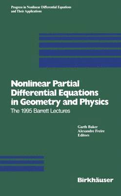 Nonlinear Partial Differential Equations in Geometry and Physics 1