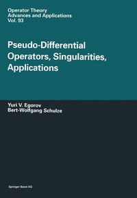 bokomslag Pseudo-Differential Operators, Singularities, Applications