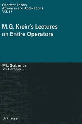 bokomslag M.G. Krein's Lectures on Entire Operators