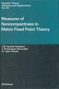 bokomslag Measures of Noncompactness in Metric Fixed Point Theory