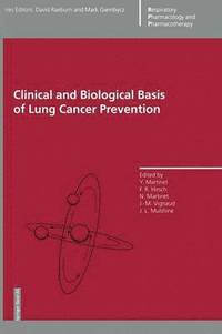 bokomslag Clinical and Biological Basis of Lung Cancer Prevention