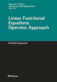 bokomslag Linear Functional Equations. Operator Approach