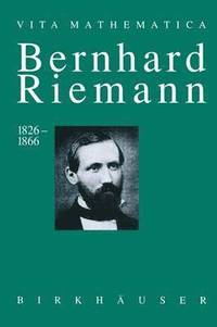 bokomslag Bernhard Riemann 18261866