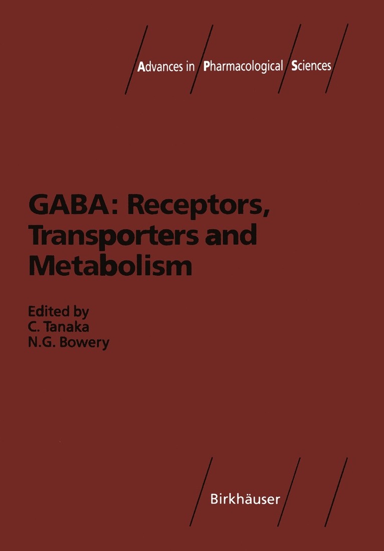 GABA: Receptors, Transporters and Metabolism 1