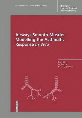 bokomslag Airways Smooth Muscle: Modelling the Asthmatic Response In Vivo