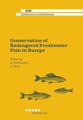 bokomslag Conservation of Endangered Freshwater Fish in Europe