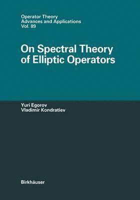 On Spectral Theory of Elliptic Operators 1