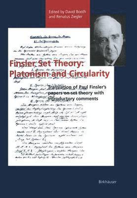 Finsler Set Theory: Platonism and Circularity 1