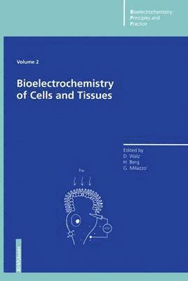 Bioelectrochemistry of Cells and Tissues 1