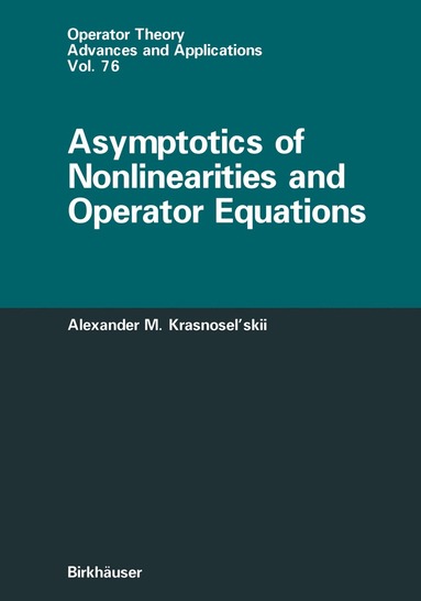 bokomslag Asymptotics of Nonlinearities and Operator Equations