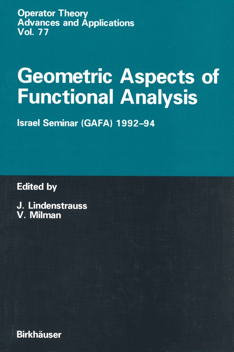 Geometric Aspects of Functional Analysis 1