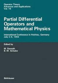 bokomslag Partial Differential Operators and Mathematical Physics